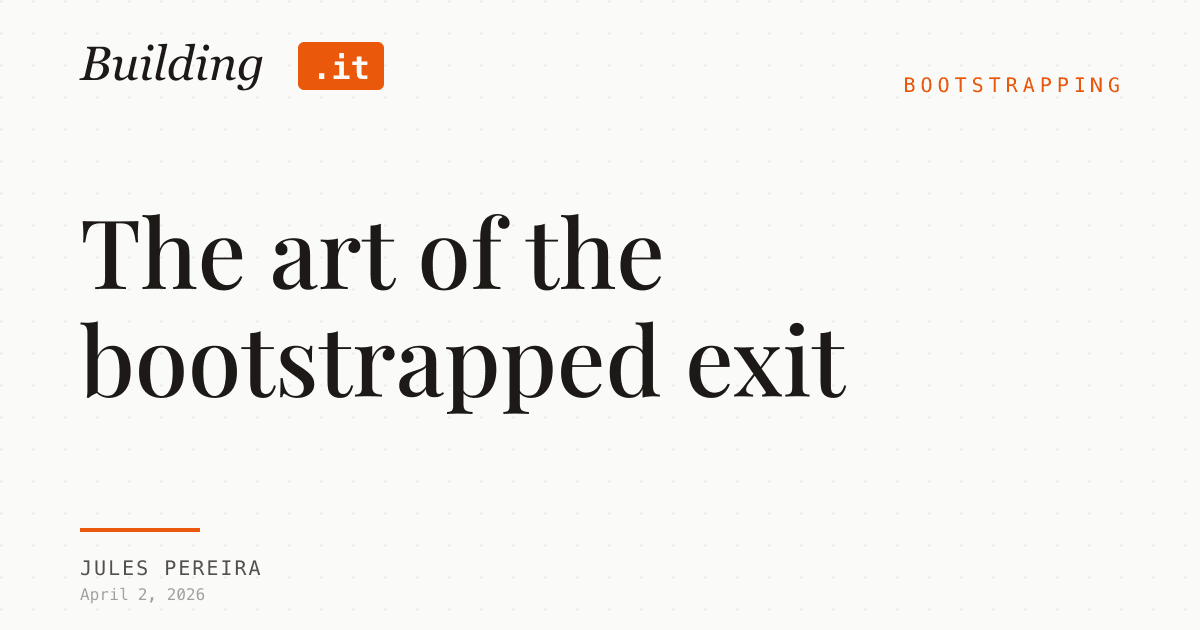 Cover Image for The art of the bootstrapped exit